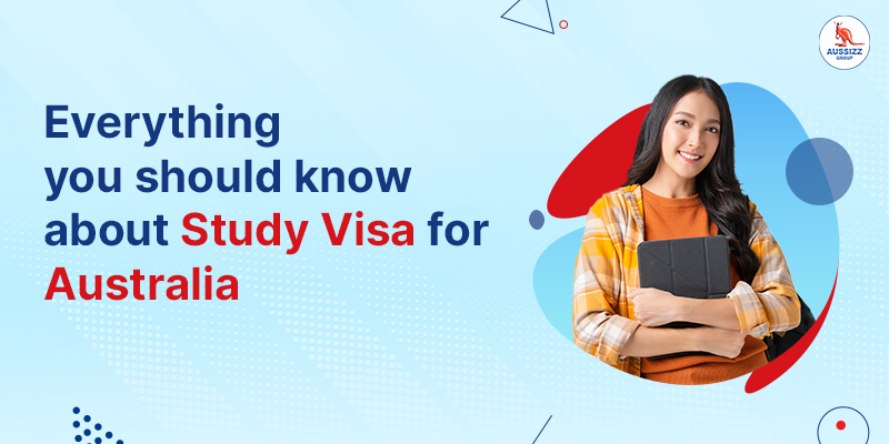 Know about Study Visa for Australia