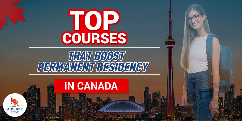 Top Courses for Canada Permanent Residency