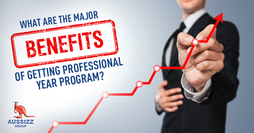 What are the major benefits of getting Professional Year Program?