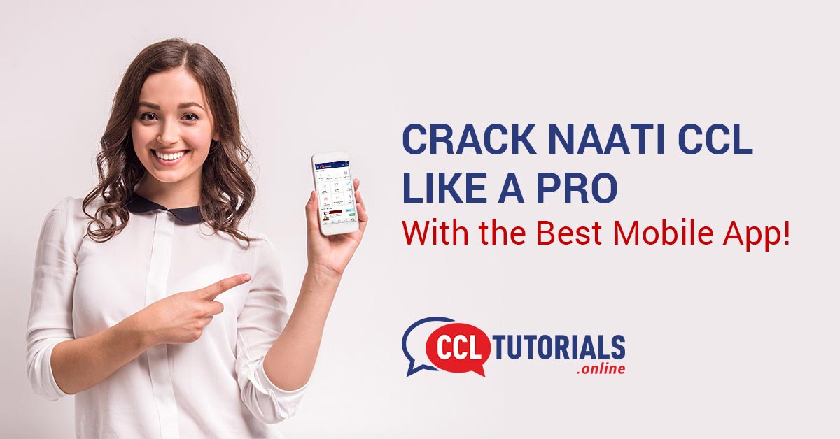 Crack NAATI CCL like a Pro With the Best Mobile App!