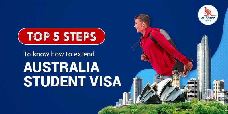 How to Extend Australia Student Visa