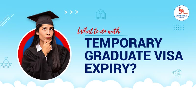 What to do with Temporary Graduate Visa Expiry?
